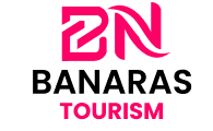 Banaras Tourism